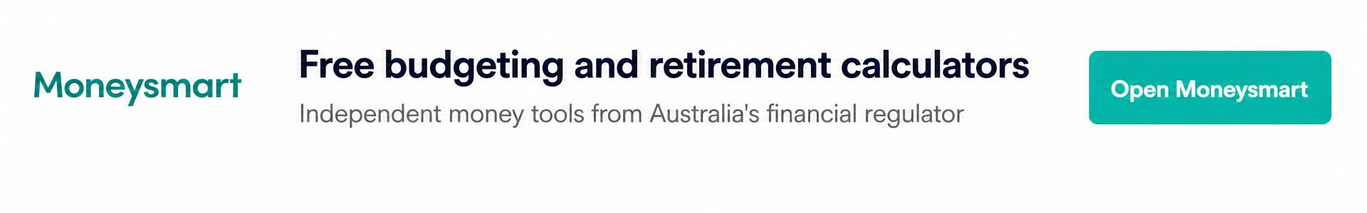 Moneysmart advertisement: free budgeting and retirement calculators